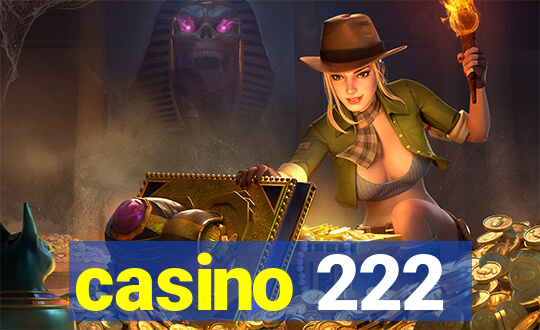 casino 222